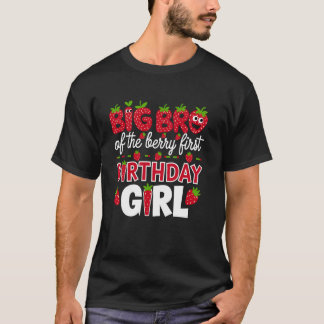 Big Bro of the Berry First Birthday Girl Strawberr T-Shirt