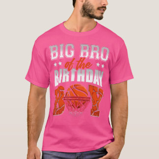 Big Bro Of The Birthday Boy Basketball Family Ball T-Shirt