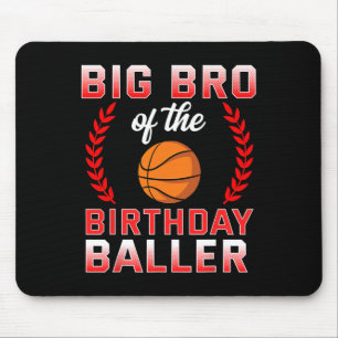 Big Bro Of The Birthday Boy Bysketbyll Bday Mouse Mat