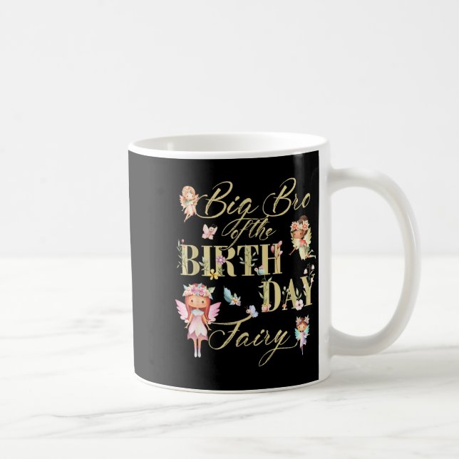 Big Bro Of The Birthday Fairy Little Girl Magical  Coffee Mug (Right)