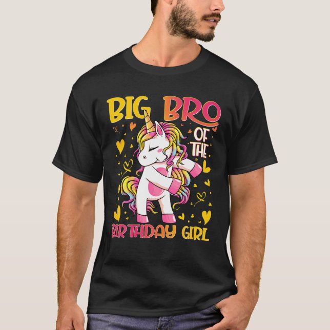 Big Bro Of The Birthday Girl Flossing Unicorn Big T-Shirt (Front)