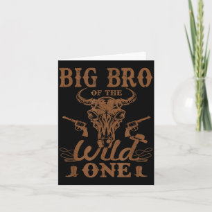 Big Bro Of The Wild One Cowboy Western Rodeo Party Card