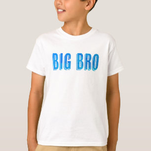 Big Bro  T-Shirt
