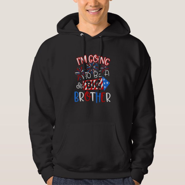 Big Brother 4th Of July Firework Pregnancy Announc Hoodie (Front)