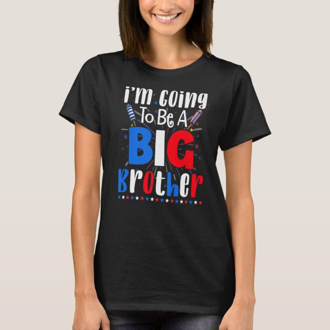Big Brother 4th Of July Pregnancy Gender Reveal Fi T-Shirt (Front)