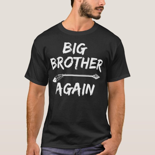 big brother again T-Shirt (Front)