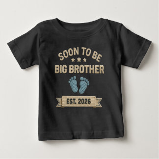 big brother announcement clothing 2026 baby T-Shirt