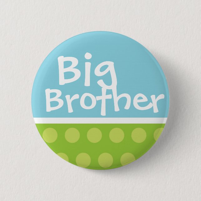 Big Brother Button (Front)