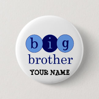 Big Brother - Circles 6 Cm Round Badge