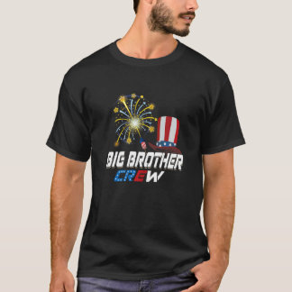 Big Brother Crew 4th Of July Patriotic American Fa T-Shirt