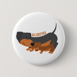 Big Brother (dogs) 6 Cm Round Badge