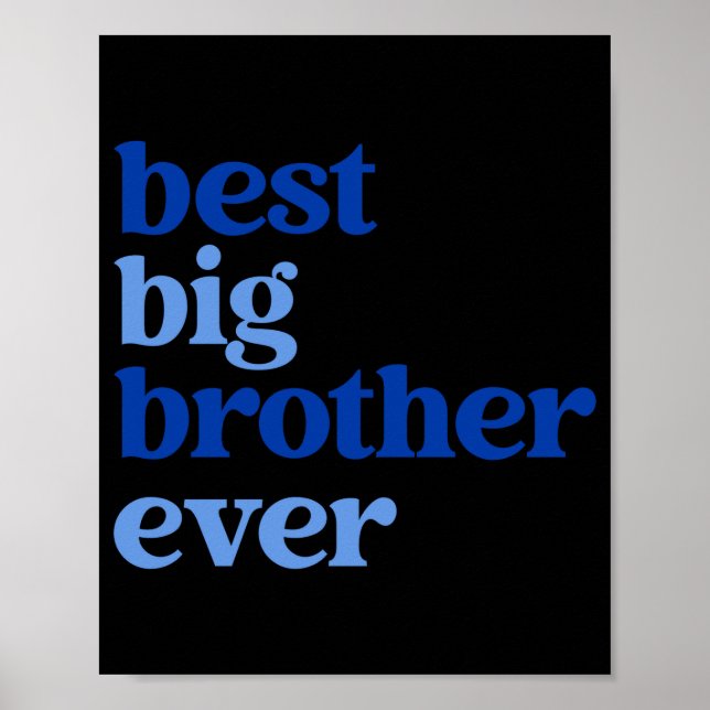 Big Brother Ever Gray With Blue Text Boys _1  Poster (Front)