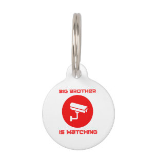 Big Brother is Watching 1984 ingsoc Pet Tag