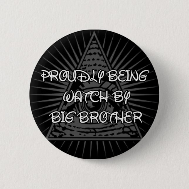 Big Brother Is Watching 6 Cm Round Badge (Front)