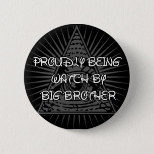 Big Brother Is Watching 6 Cm Round Badge