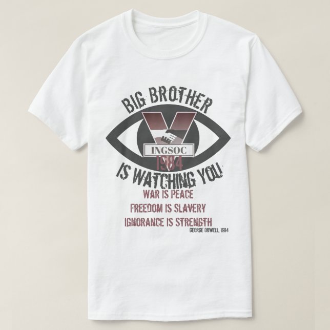 Big Brother Is Watching T-Shirt (Design Front)