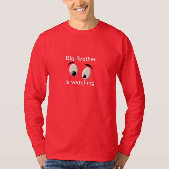 Big Brother is Watching T-Shirt (Front)