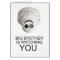 Big brother is watching you