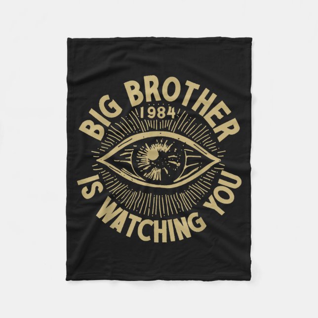 Big Brother Is Watching You  Fleece Blanket (Front)