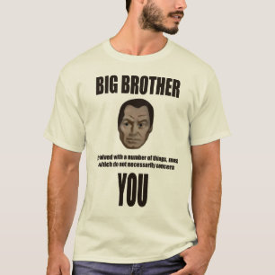 Big Brother Isn't Interested T-Shirt