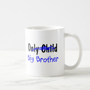 Big Brother (No More Only Child) Coffee Mug