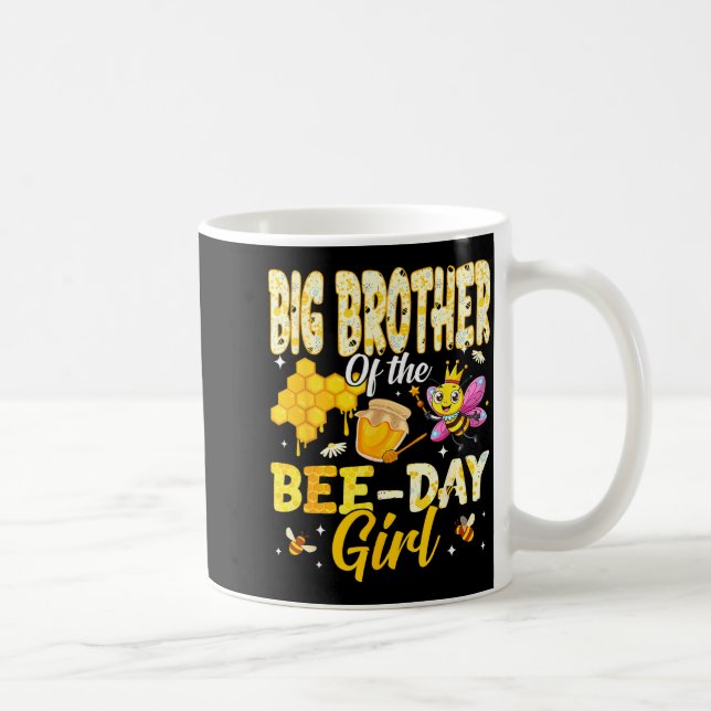 Big Brother Of The Bee Day Girl Birthday Family Ma Coffee Mug (Right)