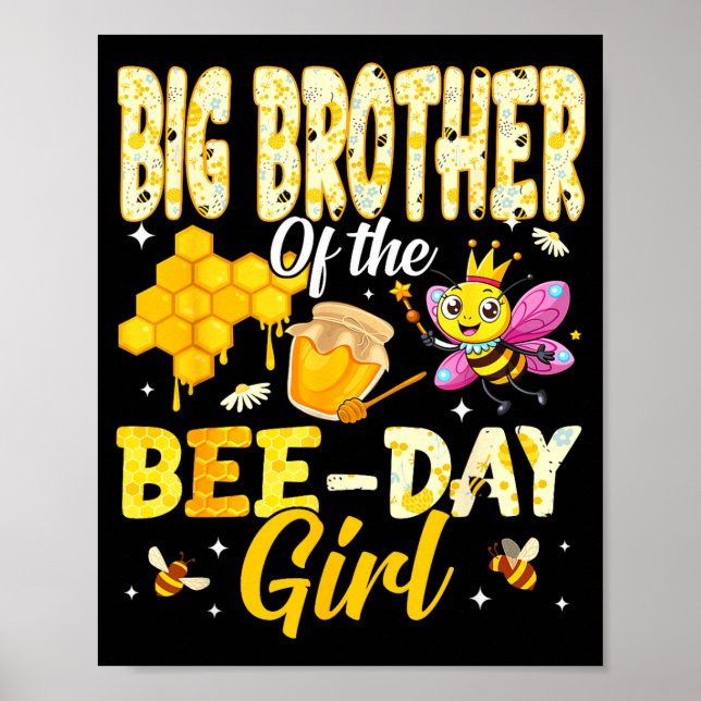 Big Brother Of The Bee Day Girl Birthday Family Ma Poster (Front)