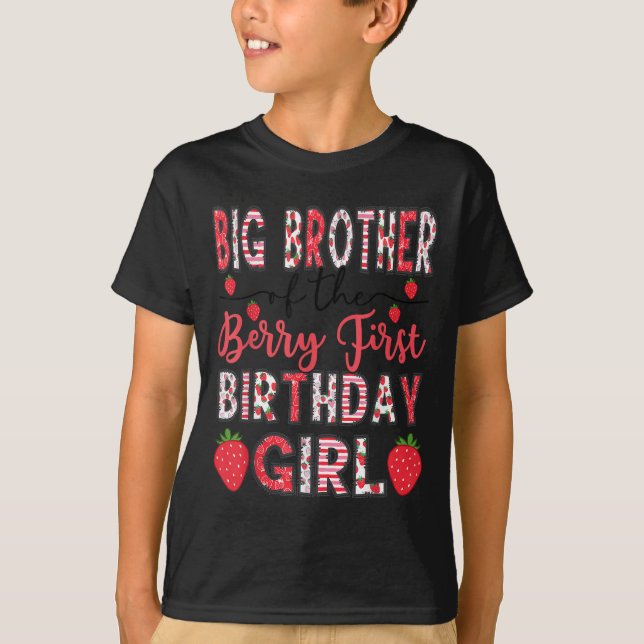 Big Brother Of The Berry First Birthday Girl Straw T-Shirt (Front)