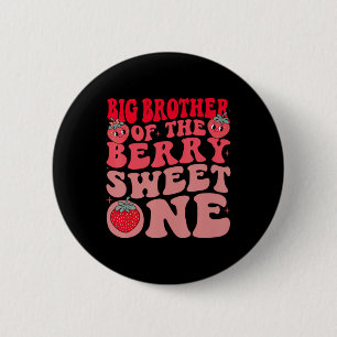 Big Brother Of The Berry Sweet One Strawberry 6 Cm Round Badge