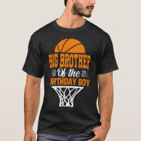 BIG BROTHER Of The Birthday Boy Basketball