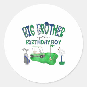 Big brother of the birthday boy golf hole in one classic round sticker