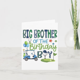 Big Brother Of The Birthday Boy Hole In One Golf S Card
