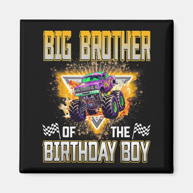 Big Brother Of The Birthday Boy Monster Truck Birt Magnet (Front)