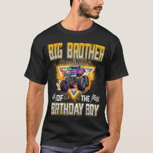Big Brother Of The Birthday Boy Monster Truck Birt T-Shirt
