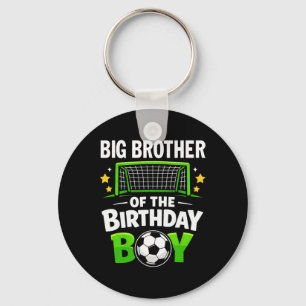 Big Brother Of The Birthday Boy Soccer Ll Family M Key Ring