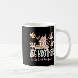 Big Brother Of The Birthday Fairy Girl Magical Mat Coffee Mug
