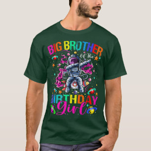 Big Brother Of The Birthday Girl Astronaut Boy Spa T-Shirt