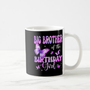 Big Brother Of The Birthday Girl Butterfly Family Coffee Mug