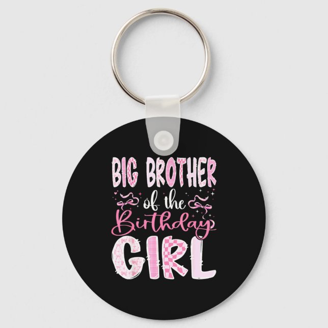 Big Brother Of The Birthday Girl Nk Coquette Bow F Key Ring (Front)