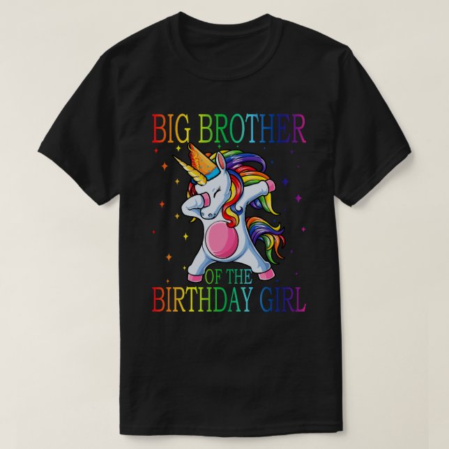 BIG BROTHER Of The Birthday Girl Unicorn  T-Shirt (Design Front)