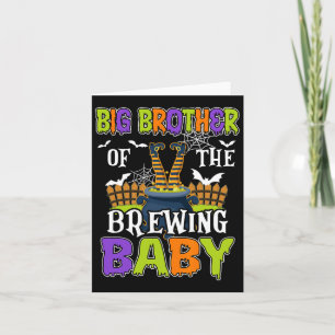 Big Brother Of The Brewing By Halloween Men Women Card
