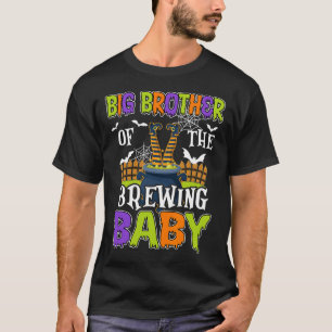 Big Brother Of The Brewing By Halloween Men Women  T-Shirt