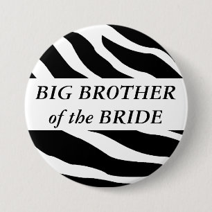 Big Brother Of The Bride Zebra Wedding Button