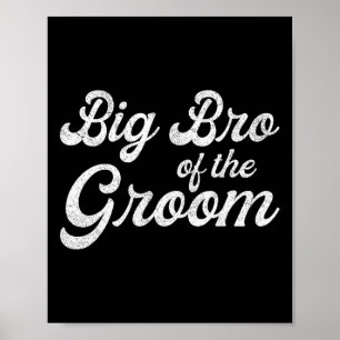 Big Brother Of The Groom Shirts For Men Boys1  Poster