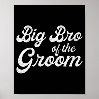 Big brother of the groom shirts for men boys poster