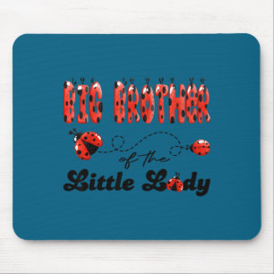 Big brother of the little lady birthday girl mouse mat