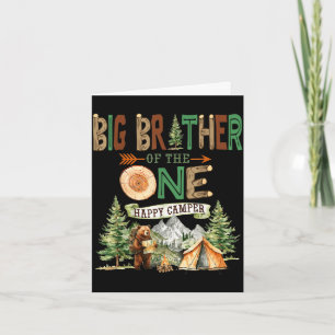 Big brother of the one happy camper 1st birthday card