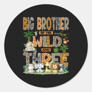 Big Brother Of The Wild & Three 3rd Birthday S Classic Round Sticker