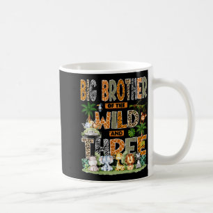 Big Brother Of The Wild & Three 3rd Birthday S Coffee Mug