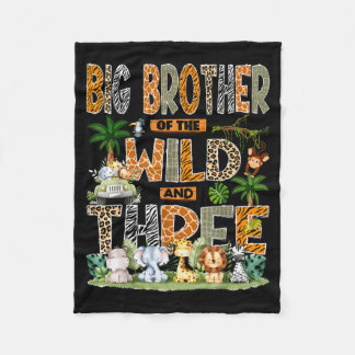 Big Brother Of The Wild &amp; Three 3rd Birthday S Fleece Blanket